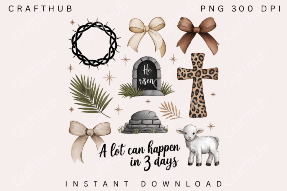 A Lot Can Happen in 3 Days PNG | Christian Easter Faith Design