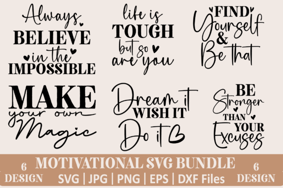 Motivational Quotes SVG Bundle | Inspirational Designs for Crafts and Projects