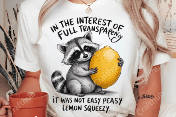 Lemon Squeezy Funny Sarcastic Raccoon