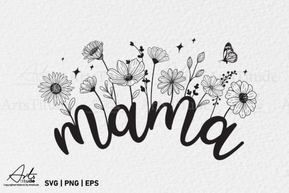 Mothers Day SVG, Mama SVG, Mom PNG